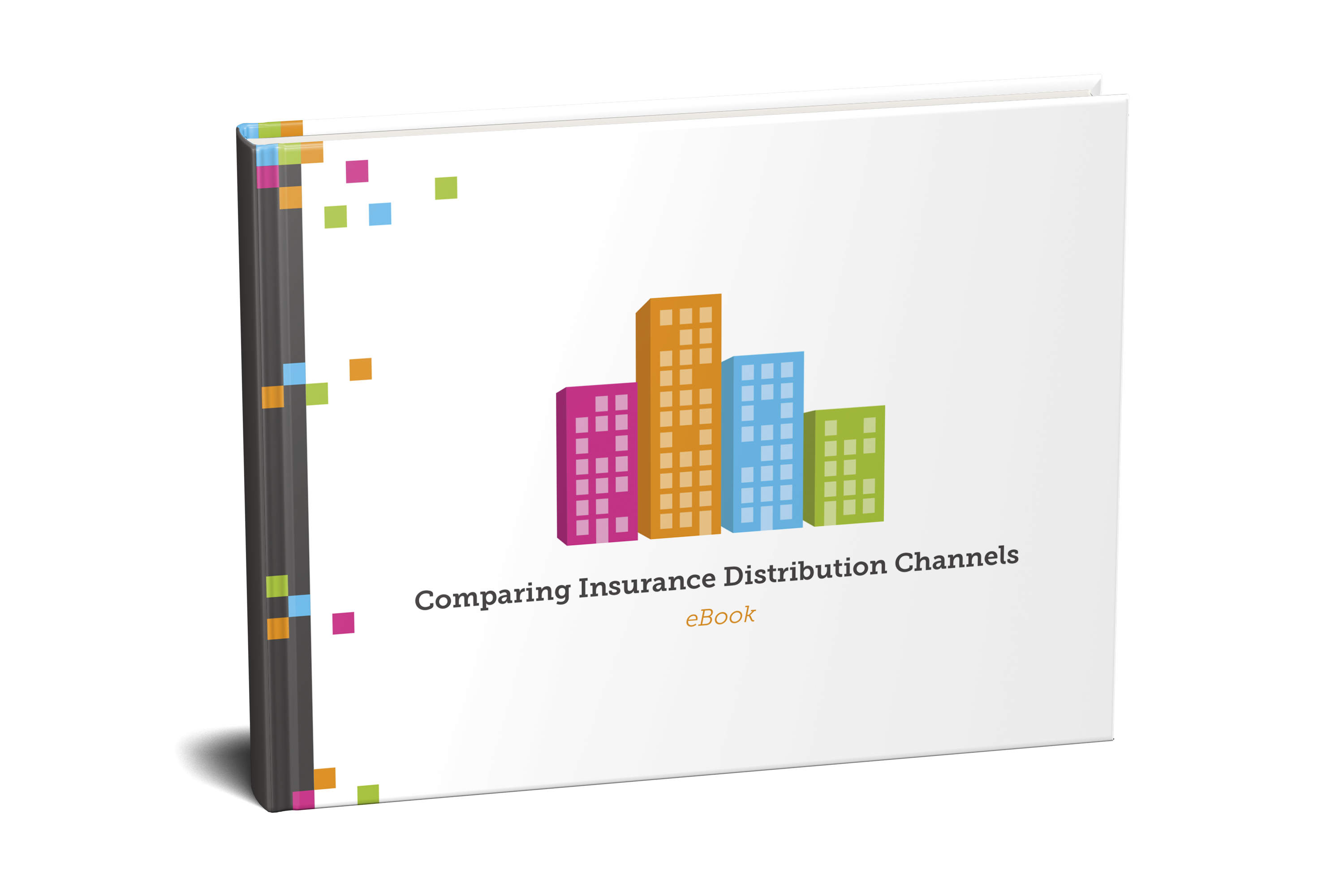 EBOOK Cover | Comparing Insurance Distribution Channels